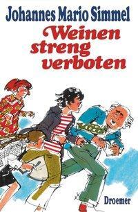 Cover: 9783426111369 | Weinen streng verboten | Johannes Mario Simmel | Buch | 172 S. | 1977