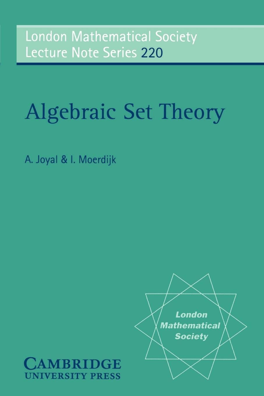 Cover: 9780521558303 | Algebraic Set Theory | Izak Moerdijk (u. a.) | Taschenbuch | Paperback