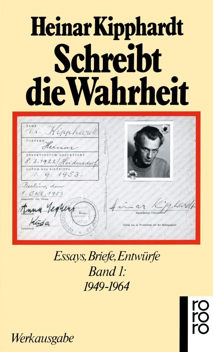 Cover: 9783499125713 | Schreibt die Wahrheit | Heinar Kipphardt | Taschenbuch | 288 S. | 1989