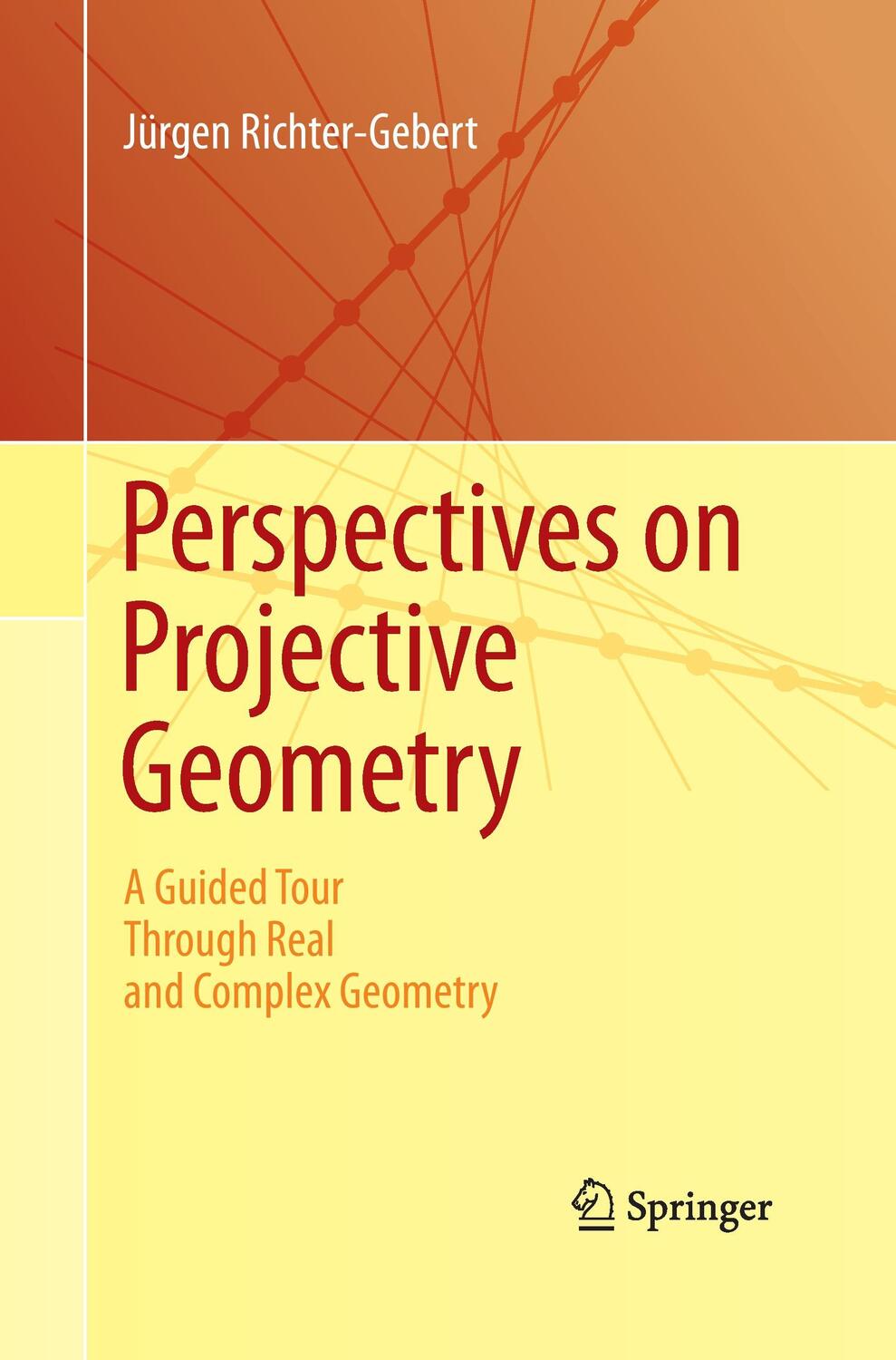 Cover: 9783662519585 | Perspectives on Projective Geometry | Jürgen Richter-Gebert | Buch