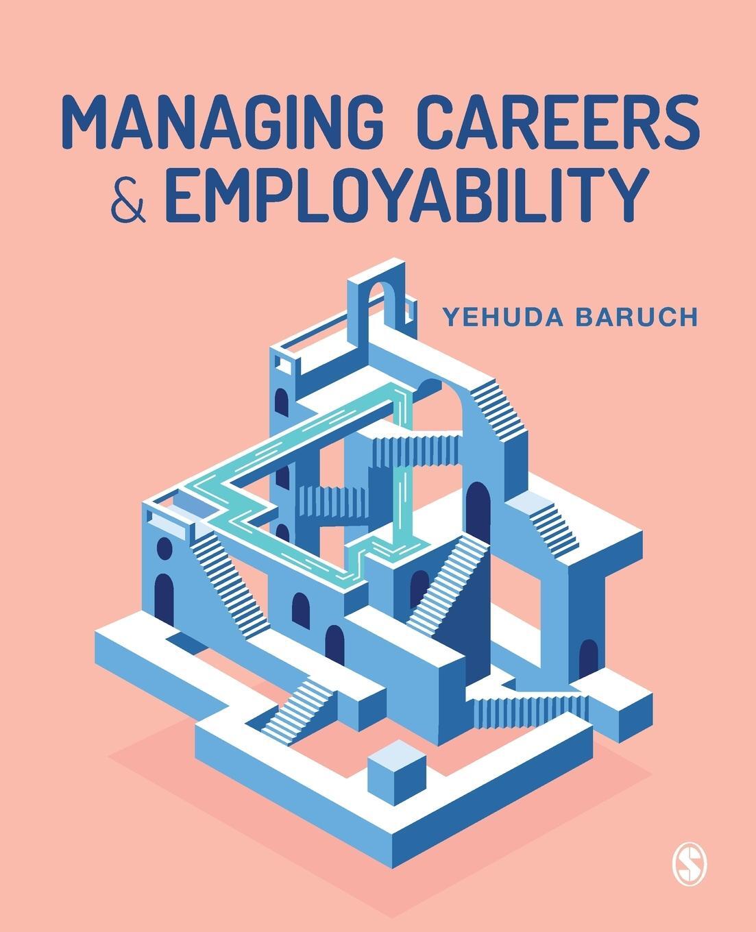Cover: 9781529751840 | Managing Careers and Employability | Yehuda Baruch | Taschenbuch