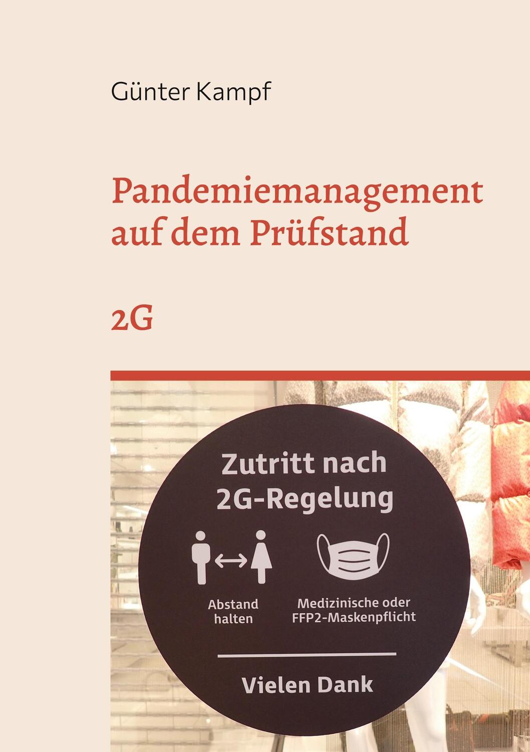 Cover: 9783734718779 | Pandemiemanagement auf dem Prüfstand | 2G | Günter Kampf | Taschenbuch