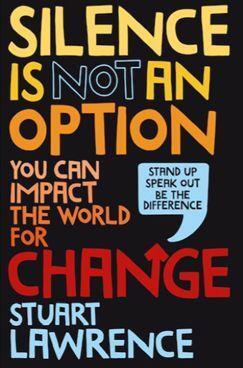 Cover: 9780702310560 | Silence is Not An Option: You can impact the world for change | Buch
