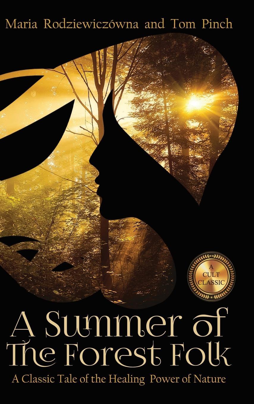 Cover: 9789998791732 | A Summer of the Forest Folk | Maria Rodziewiczówna | Buch | Englisch