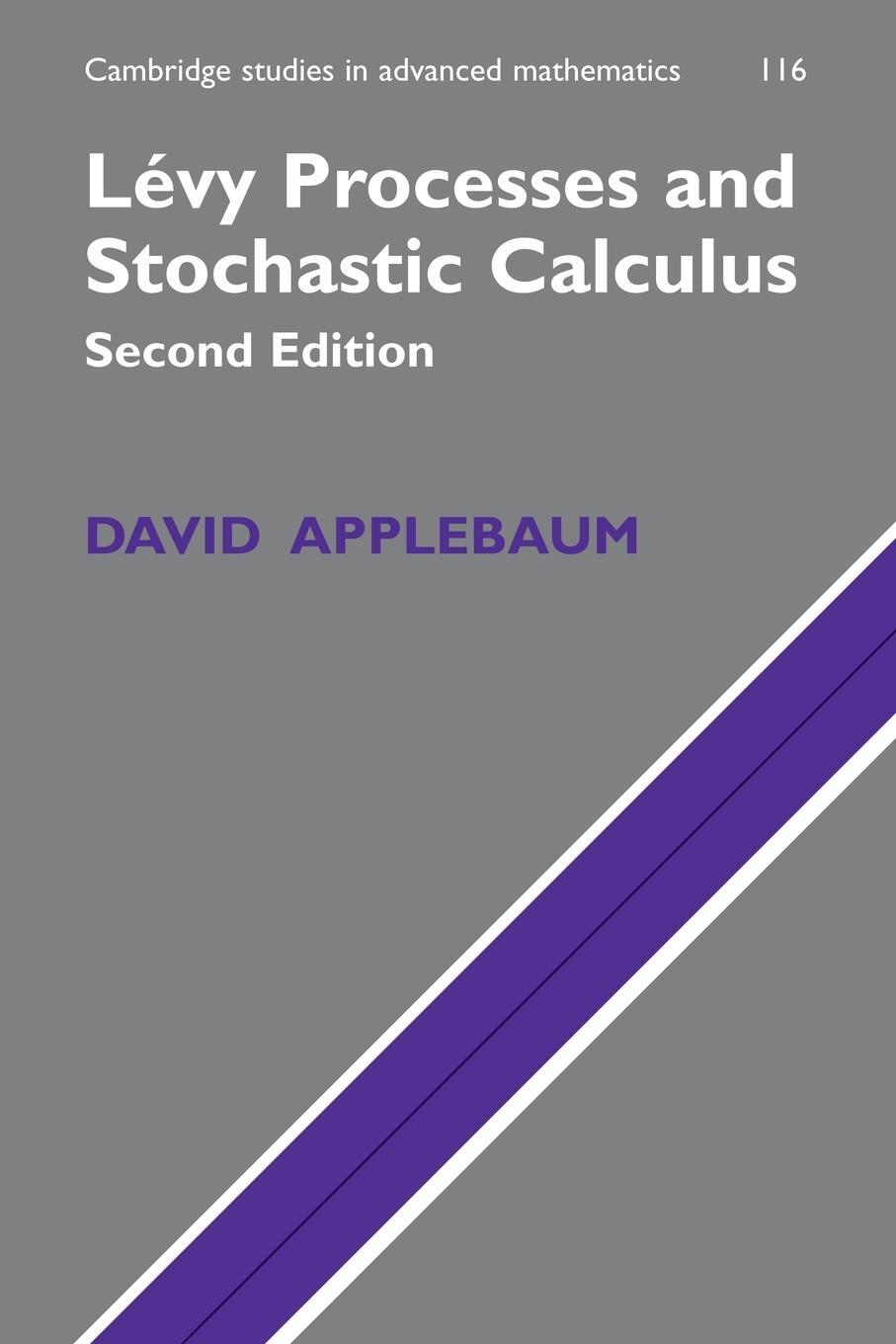 Cover: 9780521738651 | Levy Processes and Stochastic Calculus | David Applebaum | Taschenbuch