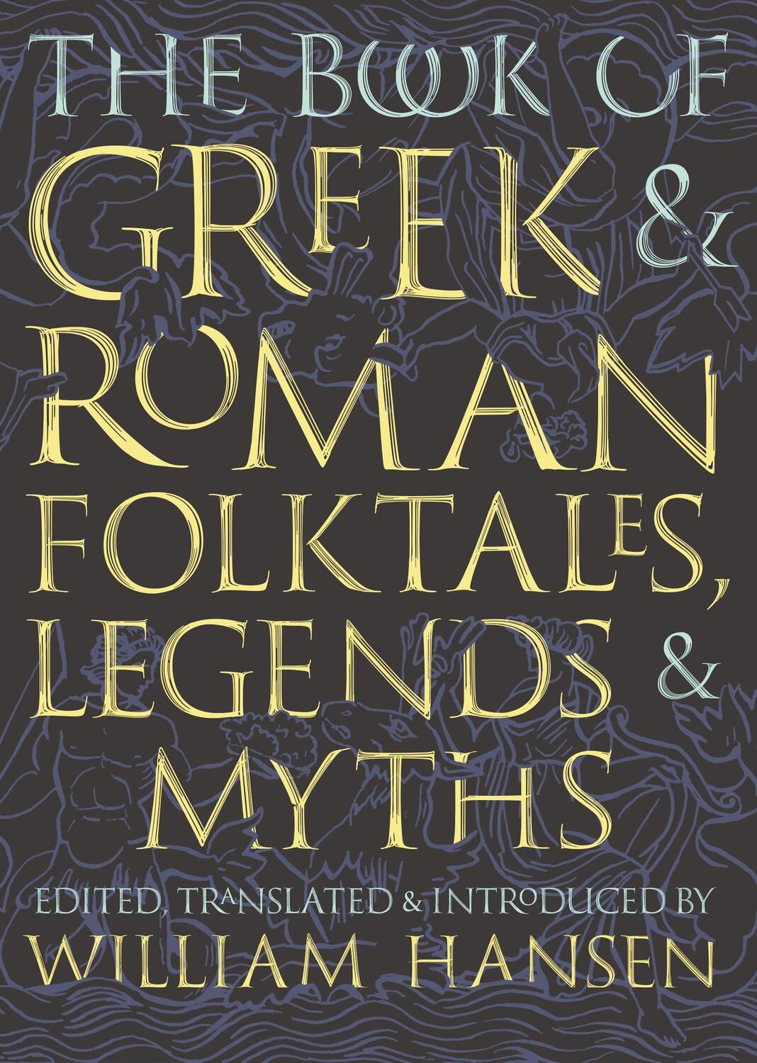 Cover: 9780691195926 | The Book of Greek and Roman Folktales, Legends, and Myths | Buch
