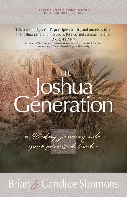 Cover: 9781424565283 | The Joshua Generation: A 40-Day Journey Into Your Promised Land | Buch