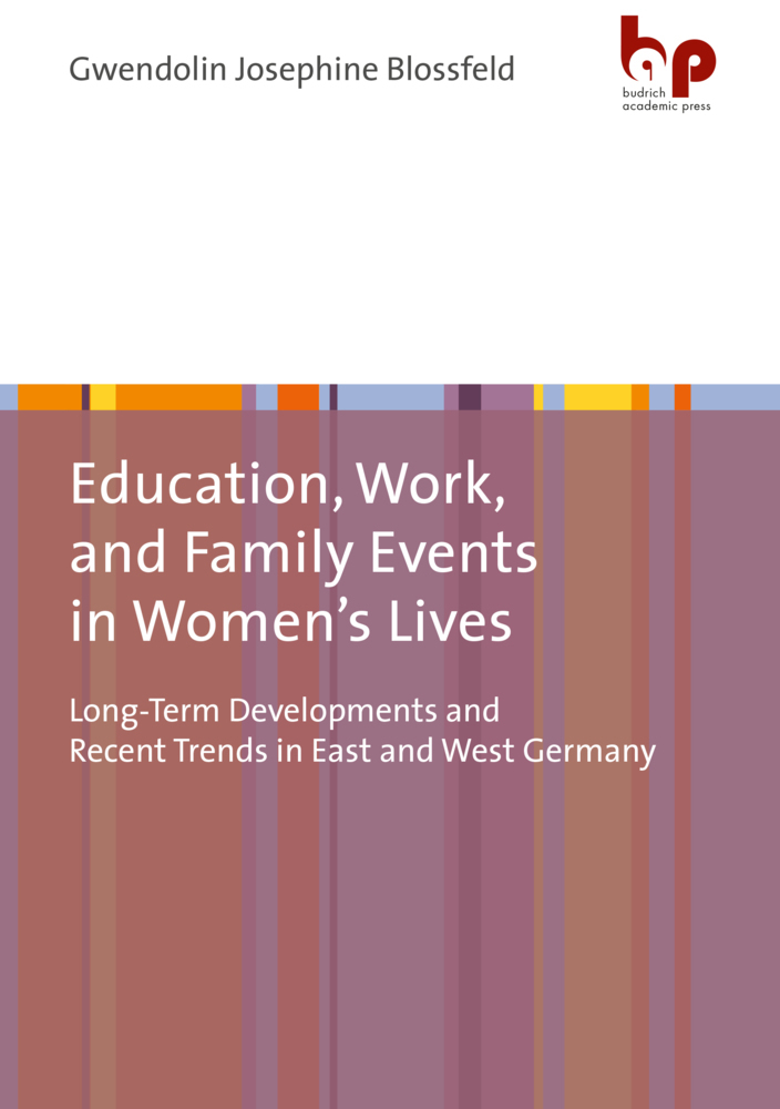 Cover: 9783966650472 | Education, Work, and Family Events in Women's Lives | Blossfeld | Buch