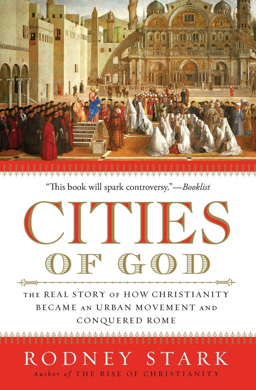 Cover: 9780061349881 | Cities of God | Rodney Stark | Taschenbuch | Paperback | Englisch