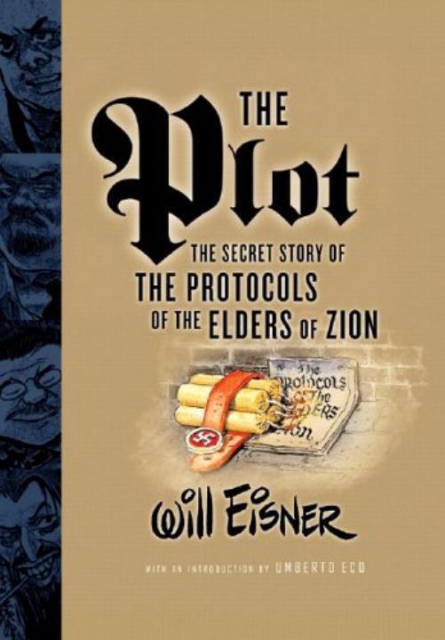 Cover: 9780393328608 | The Plot | The Secret Story of The Protocols of the Elders of Zion