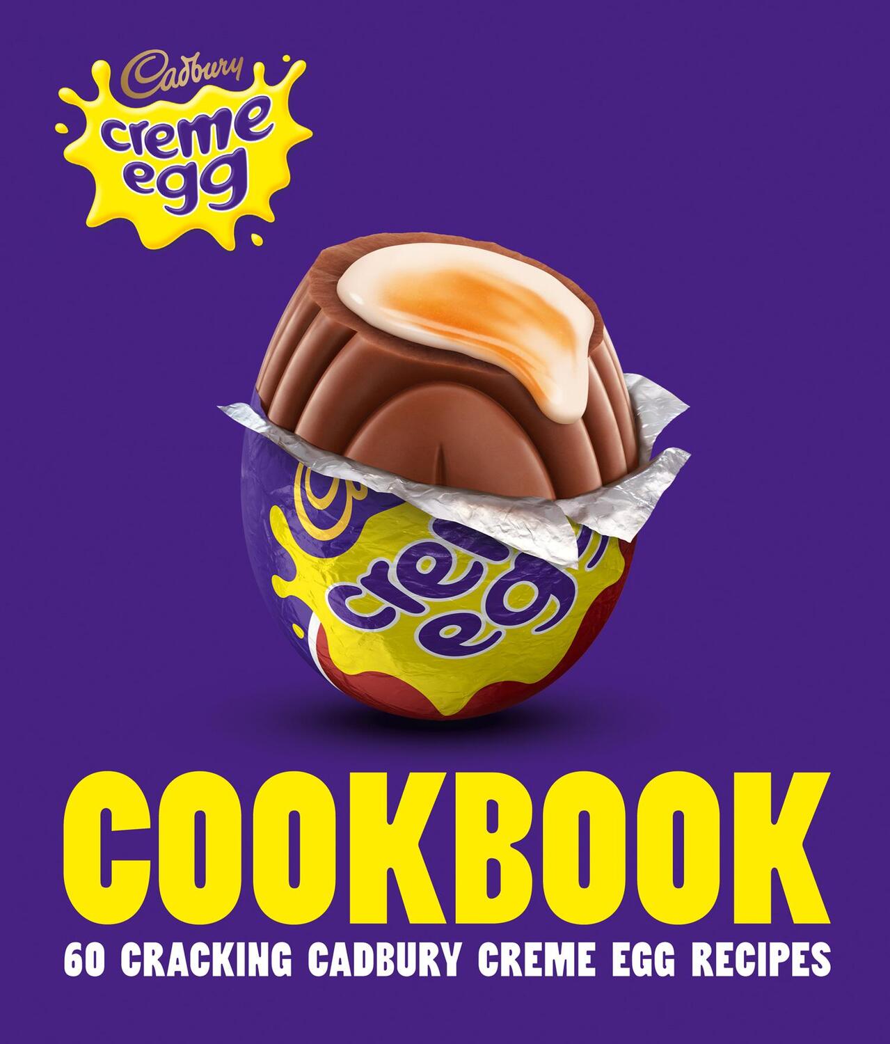 Cover: 9780008356873 | The Cadbury Creme Egg Cookbook | Cadbury | Buch | Gebunden | Englisch
