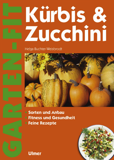 Cover: 9783800131426 | Kürbis & Zucchini | Helga Buchter-Weisbrodt | Taschenbuch | 2001