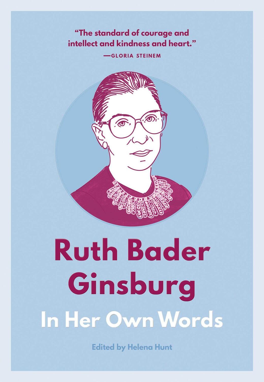 Cover: 9781572842496 | Ruth Bader Ginsburg: In Her Own Words | In Her Own Words | Taschenbuch