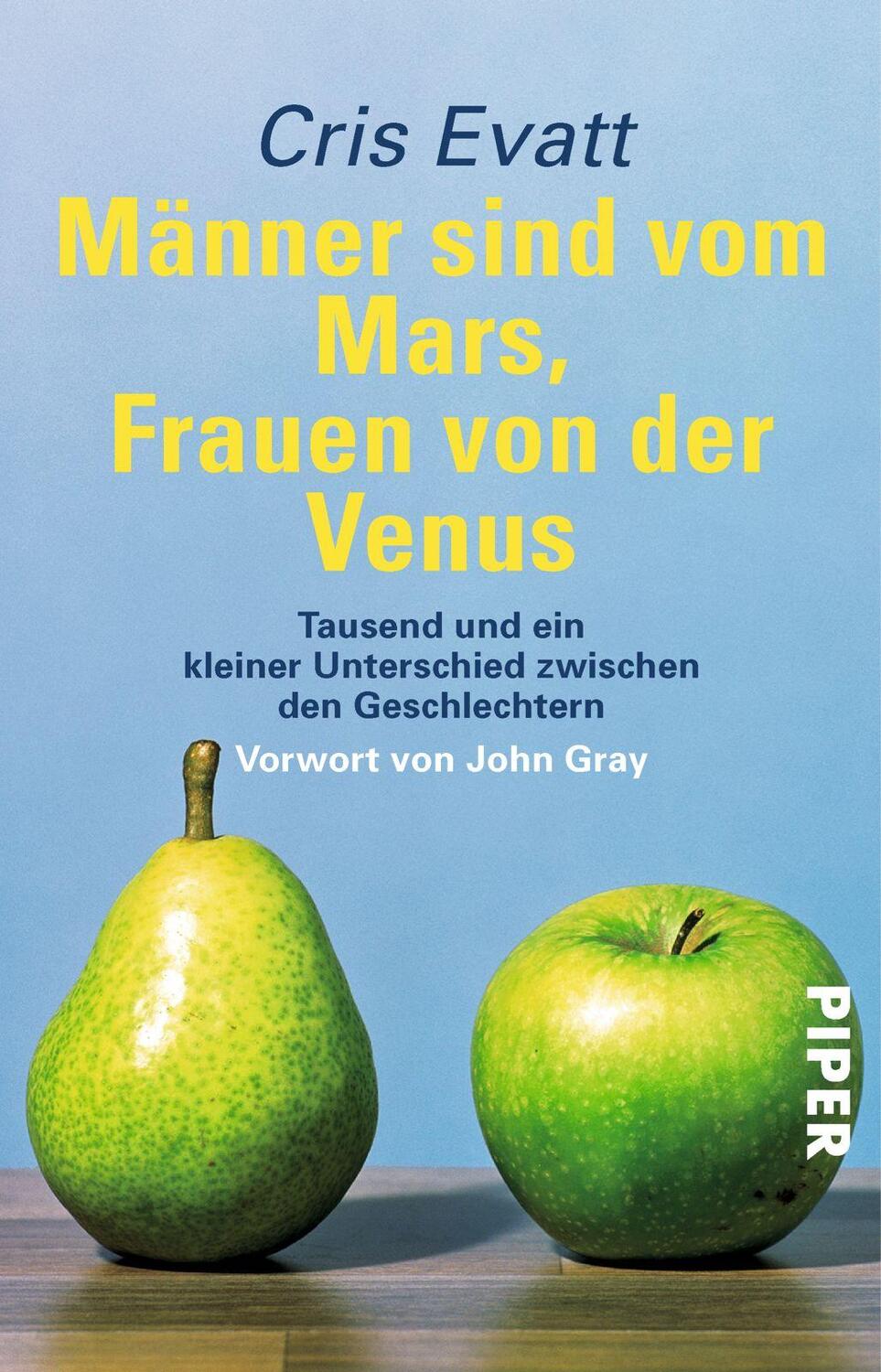 Cover: 9783492261296 | Männer sind vom Mars, Frauen von der Venus | Cris Evatt | Taschenbuch