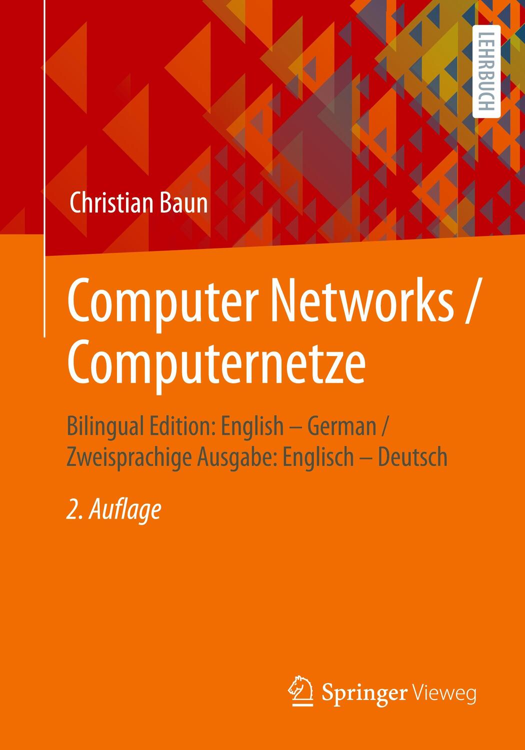 Cover: 9783658388928 | Computer Networks / Computernetze | Christian Baun | Taschenbuch