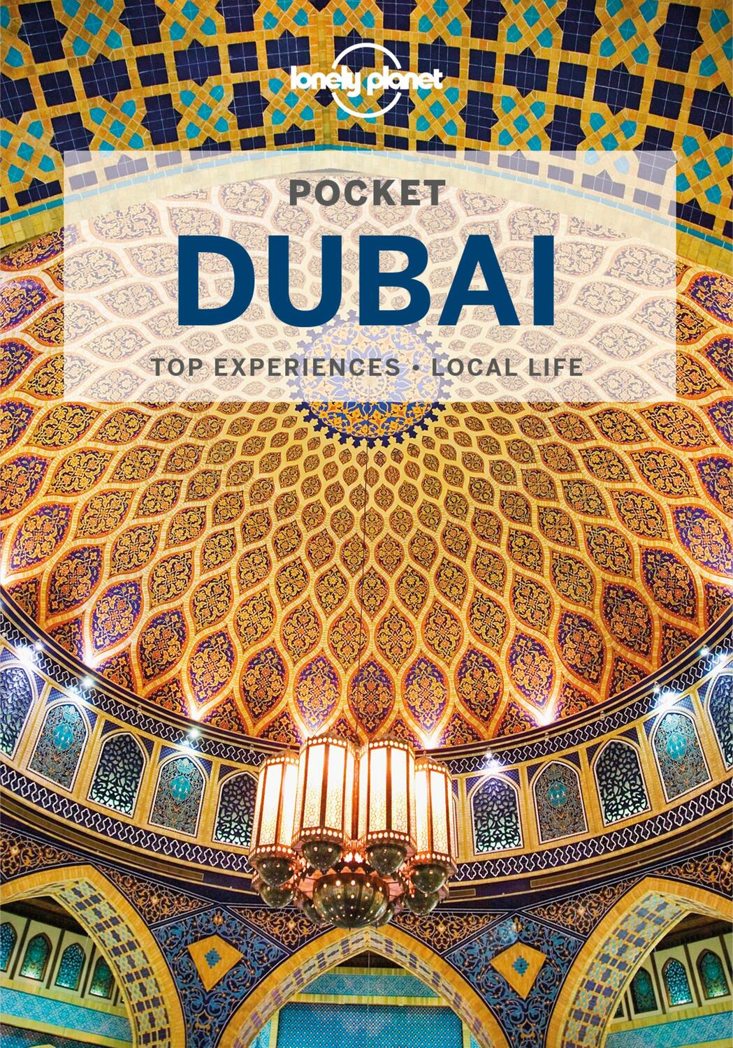 Cover: 9781787016217 | Pocket Dubai | Andrea Schulte-Peevers (u. a.) | Taschenbuch | Englisch