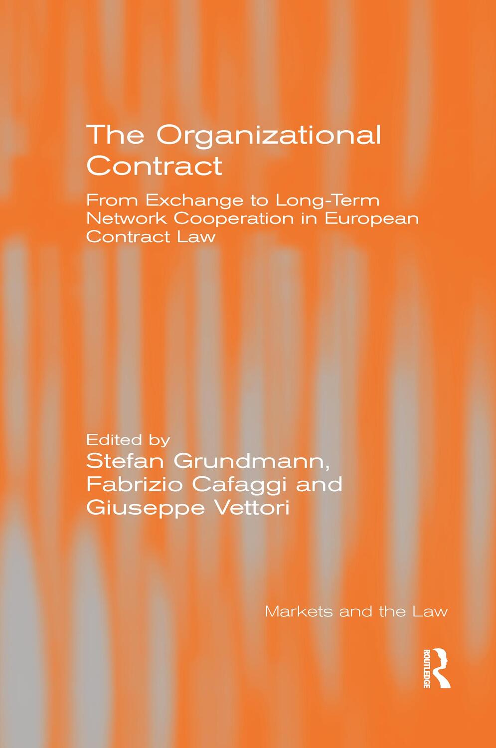 Cover: 9780367601126 | The Organizational Contract | Fabrizio Cafaggi (u. a.) | Taschenbuch