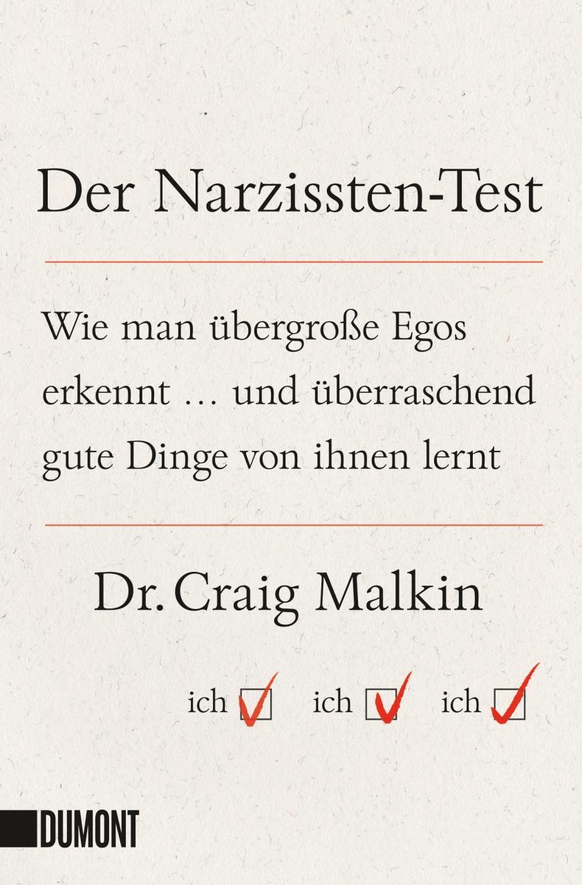 Cover: 9783832164133 | Der Narzissten-Test | Craig Malkin | Taschenbuch | Deutsch | 2017