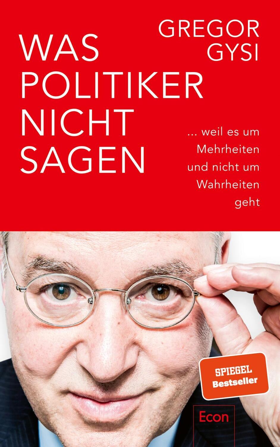 Cover: 9783430210430 | Was Politiker nicht sagen | Gregor Gysi | Buch | 272 S. | Deutsch