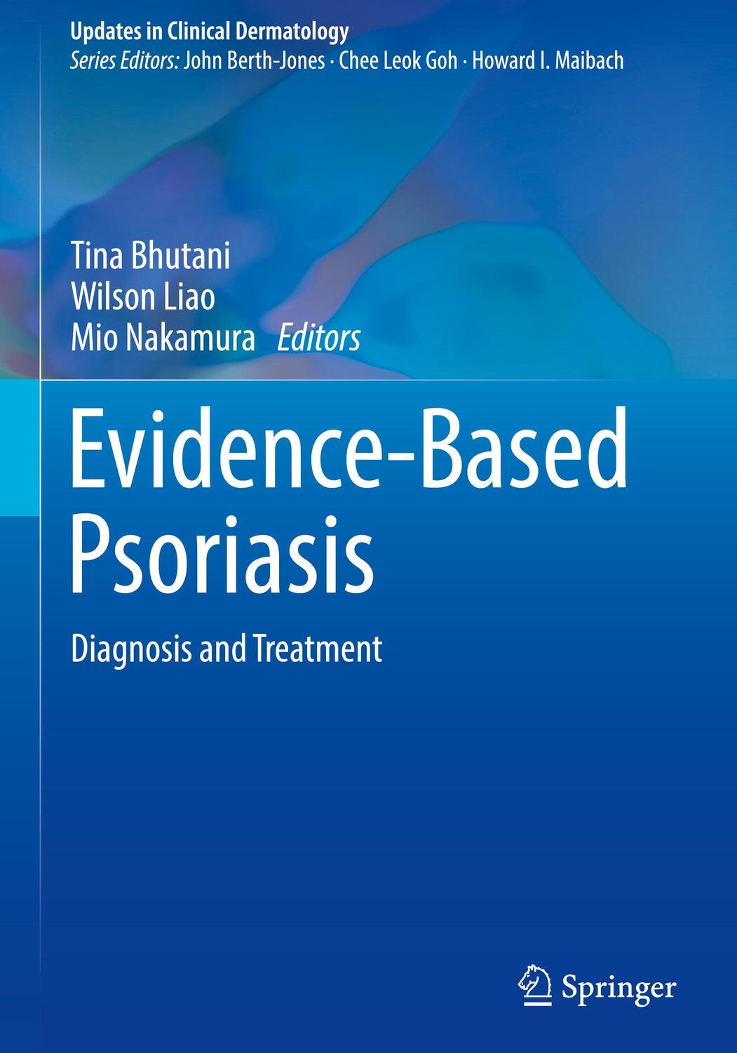 Cover: 9783319901060 | Evidence-Based Psoriasis | Diagnosis and Treatment | Bhutani (u. a.)