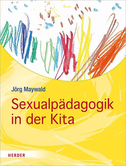 Cover: 9783451382550 | Sexualpädagogik in der Kita | Kinder schützen, stärken, begleiten