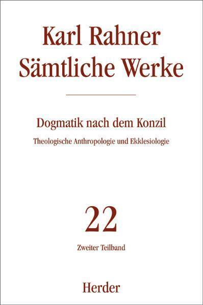 Cover: 9783451299605 | Karl Rahner Sämtliche Werke. Tl.2 | Karl Rahner | Buch | 1016 S.