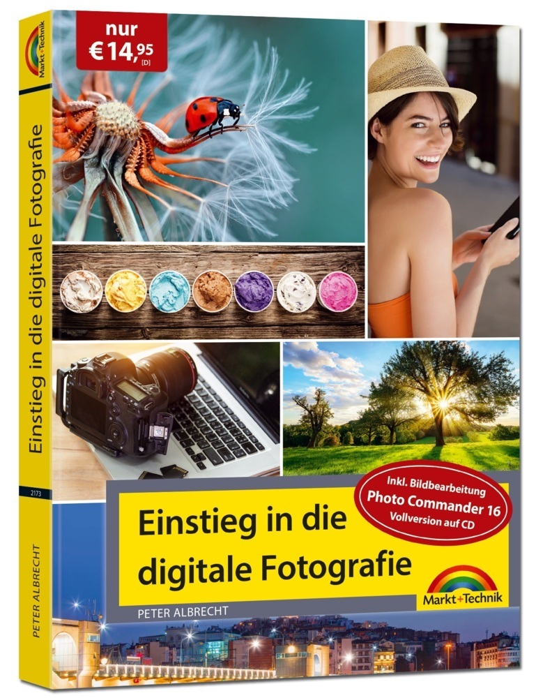 Cover: 9783959821735 | Einstieg in die digitale Fotografie, m. CD-ROM | Peter Albrecht | Buch