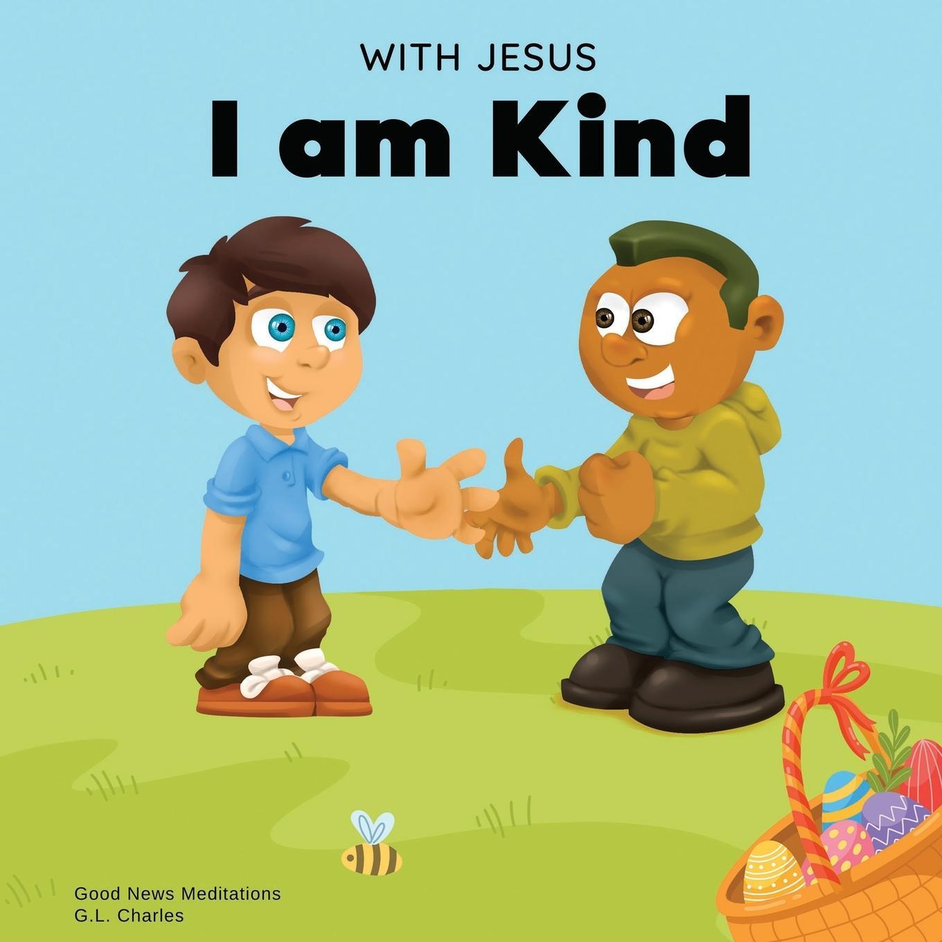 Cover: 9781990681066 | With Jesus I am Kind | G. L. Charles (u. a.) | Taschenbuch | Paperback