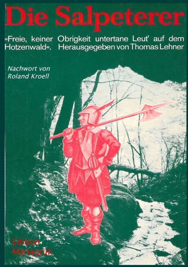 Cover: 9783758411861 | Die Salpeterer | Roland Kroell (u. a.) | Taschenbuch | 148 S. | 2023