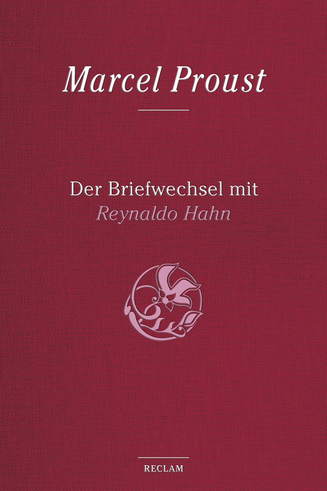 Cover: 9783150111703 | Der Briefwechsel mit Reynaldo Hahn | Marcel Proust | Buch | 576 S.