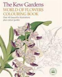 Cover: 9781784283223 | The Royal Botanic Gardens Kew: The Kew Gardens World of Flow