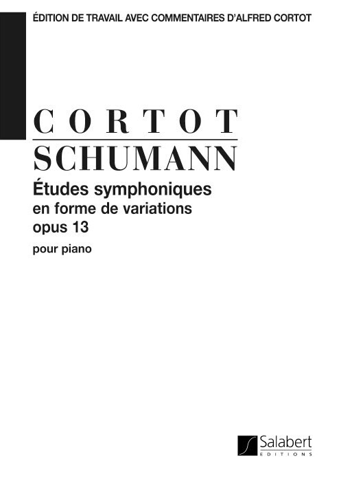 Cover: 9790048041790 | Etudes Symphoniques Op.13 (Cortot) Piano | Robert Schumann | Buch