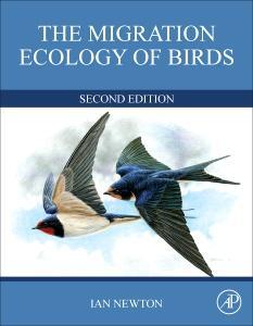 Cover: 9780128237519 | The Migration Ecology of Birds | Ian Newton | Buch | Englisch | 2023