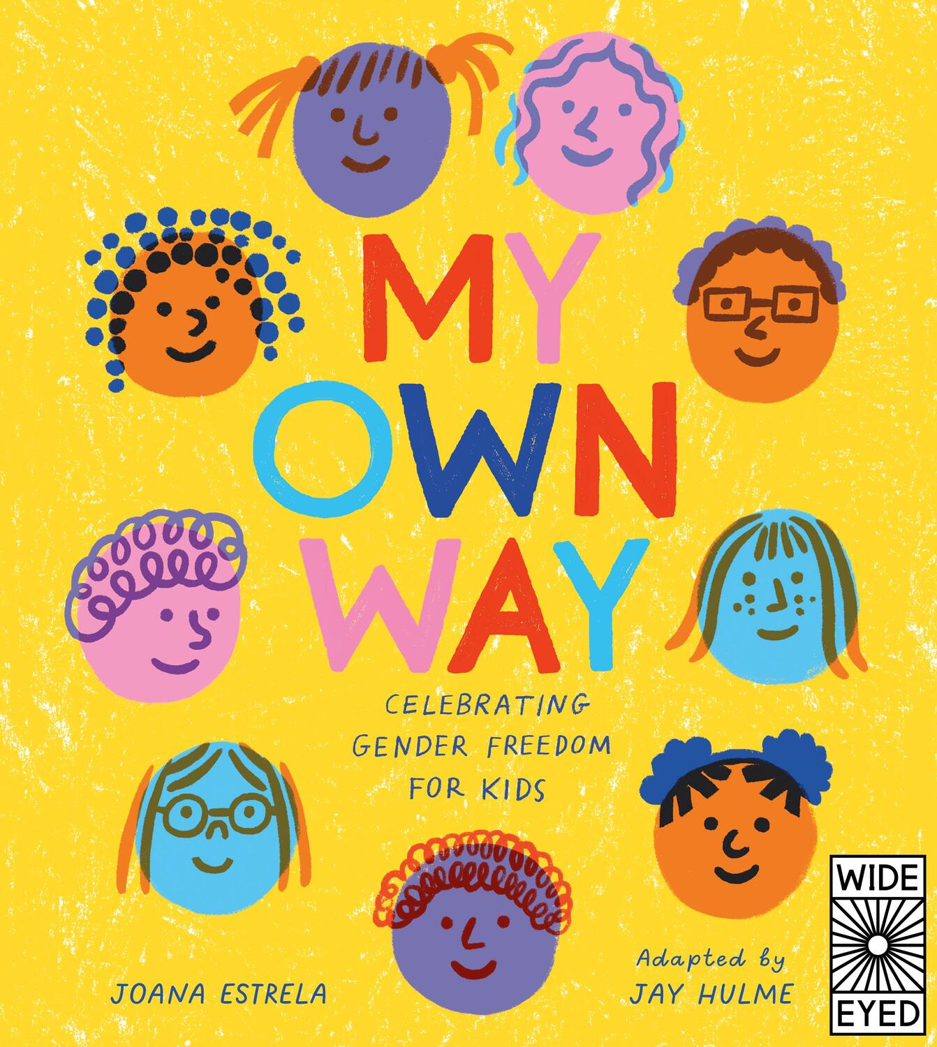 Cover: 9780711265844 | My Own Way | Celebrating Gender Freedom for Kids | Jay Hulme (u. a.)