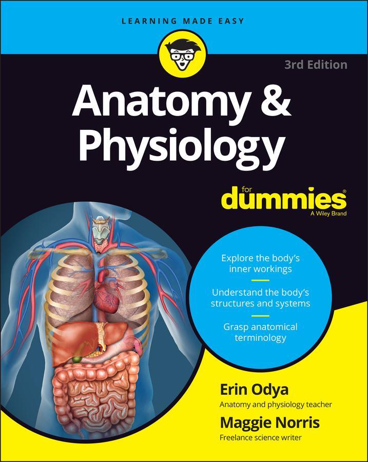 Cover: 9781119345237 | Anatomy &amp; Physiology for Dummies | Erin Odya (u. a.) | Taschenbuch