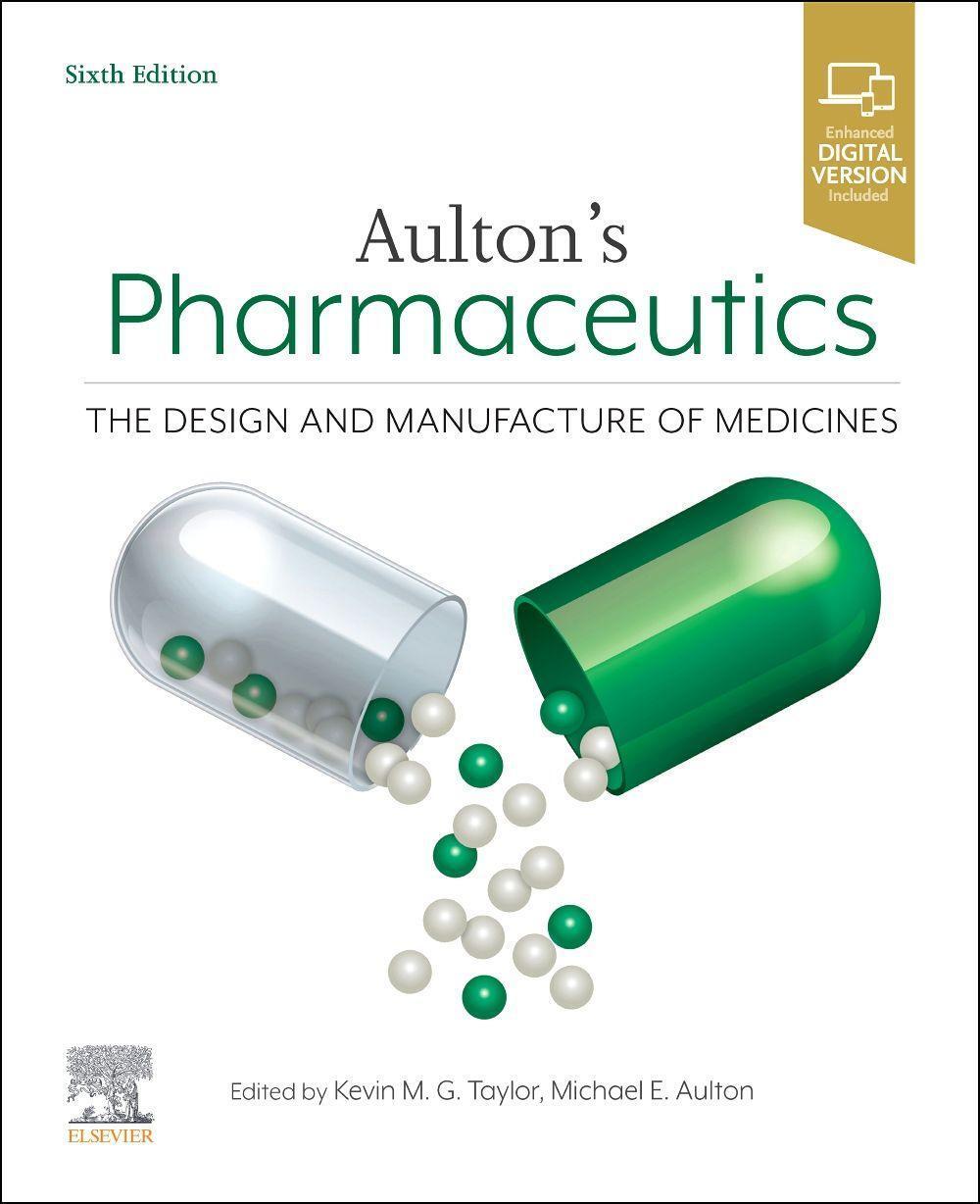 Cover: 9780702081545 | Aulton's Pharmaceutics | The Design and Manufacture of Medicines