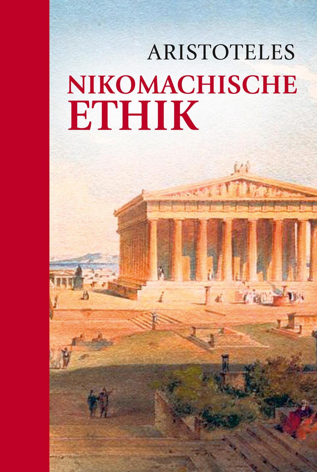 Cover: 9783868203806 | Nikomachische Ethik | Aristoteles | Buch | Deutsch | 2017