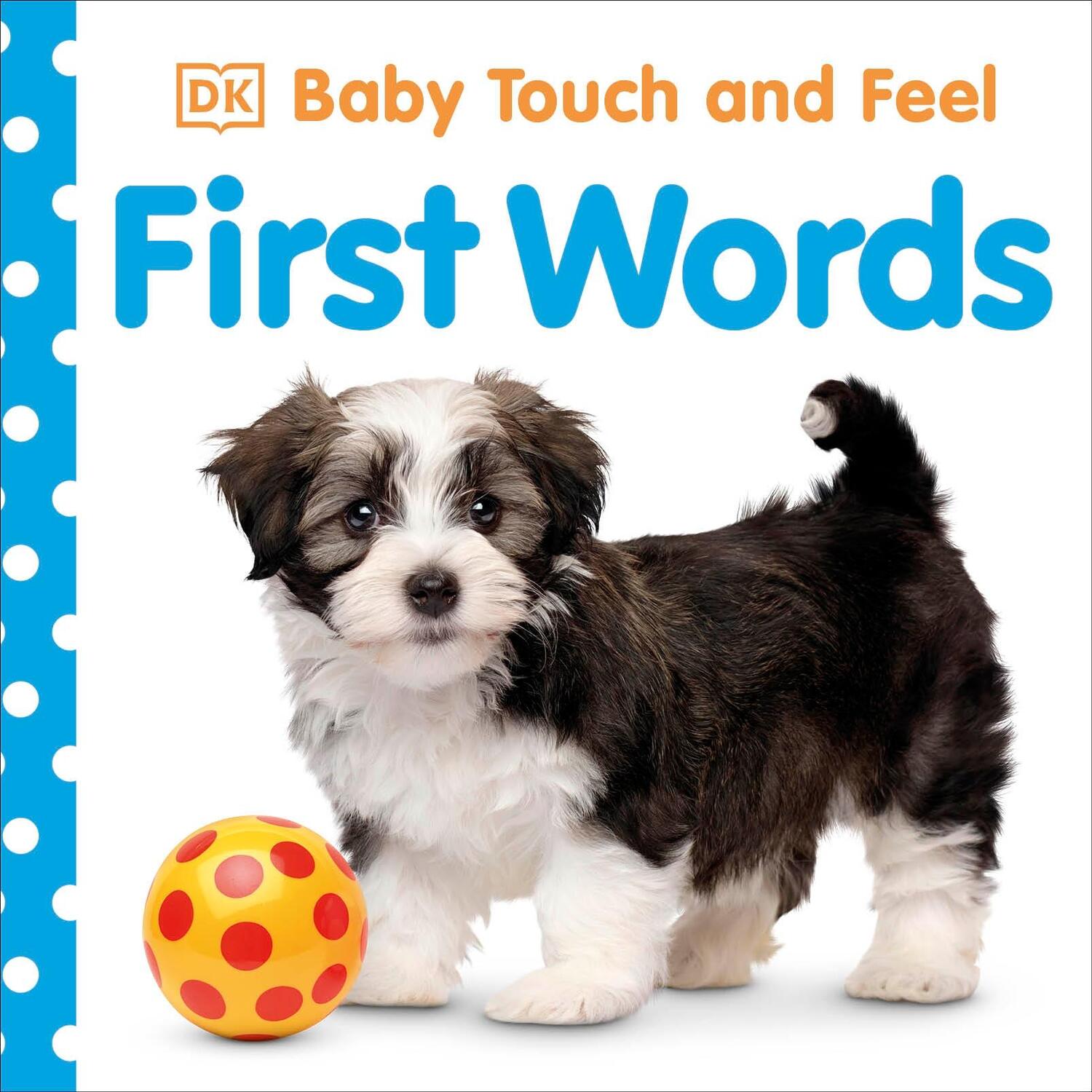 Cover: 9781405329149 | Baby Touch and Feel First Words | DK | Buch | Baby Touch and Feel
