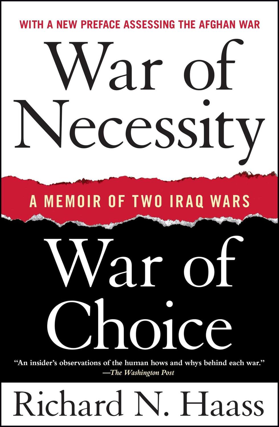 Cover: 9781416549031 | War of Necessity, War of Choice | A Memoir of Two Iraq Wars | Haass