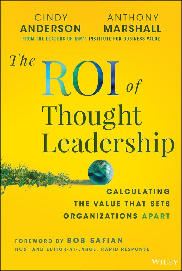 Cover: 9781394308910 | The Roi of Thought Leadership | Cindy Anderson (u. a.) | Buch | 2025