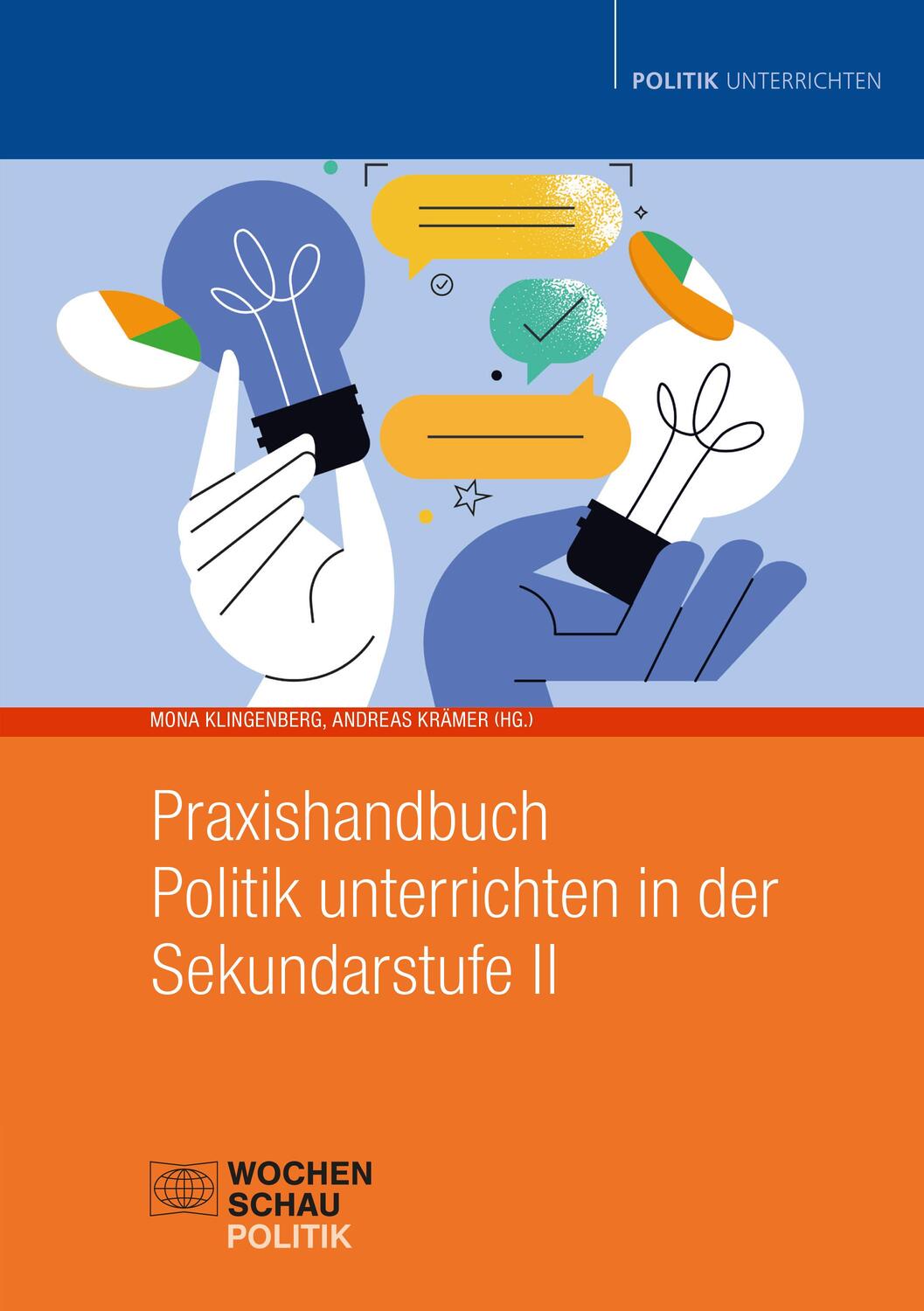 Cover: 9783734416071 | Praxishandbuch Politik unterrichten in der Sekundarstufe II | Buch