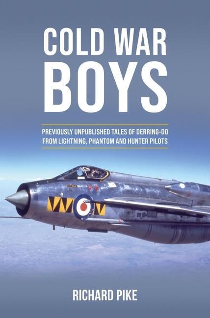Cover: 9781911667377 | Cold War Boys | Richard Pike | Buch | Englisch | 2022
