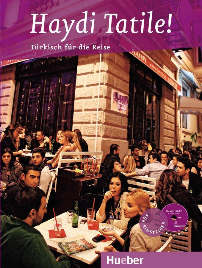 Cover: 9783198072431 | Haydi Tatile! | Türkisch für den Urlaub | Hasan Çakir (u. a.) | Buch