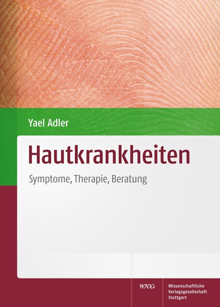 Cover: 9783804728158 | Hautkrankheiten | Symptome, Therapie, Patientenberatung | Yael Adler