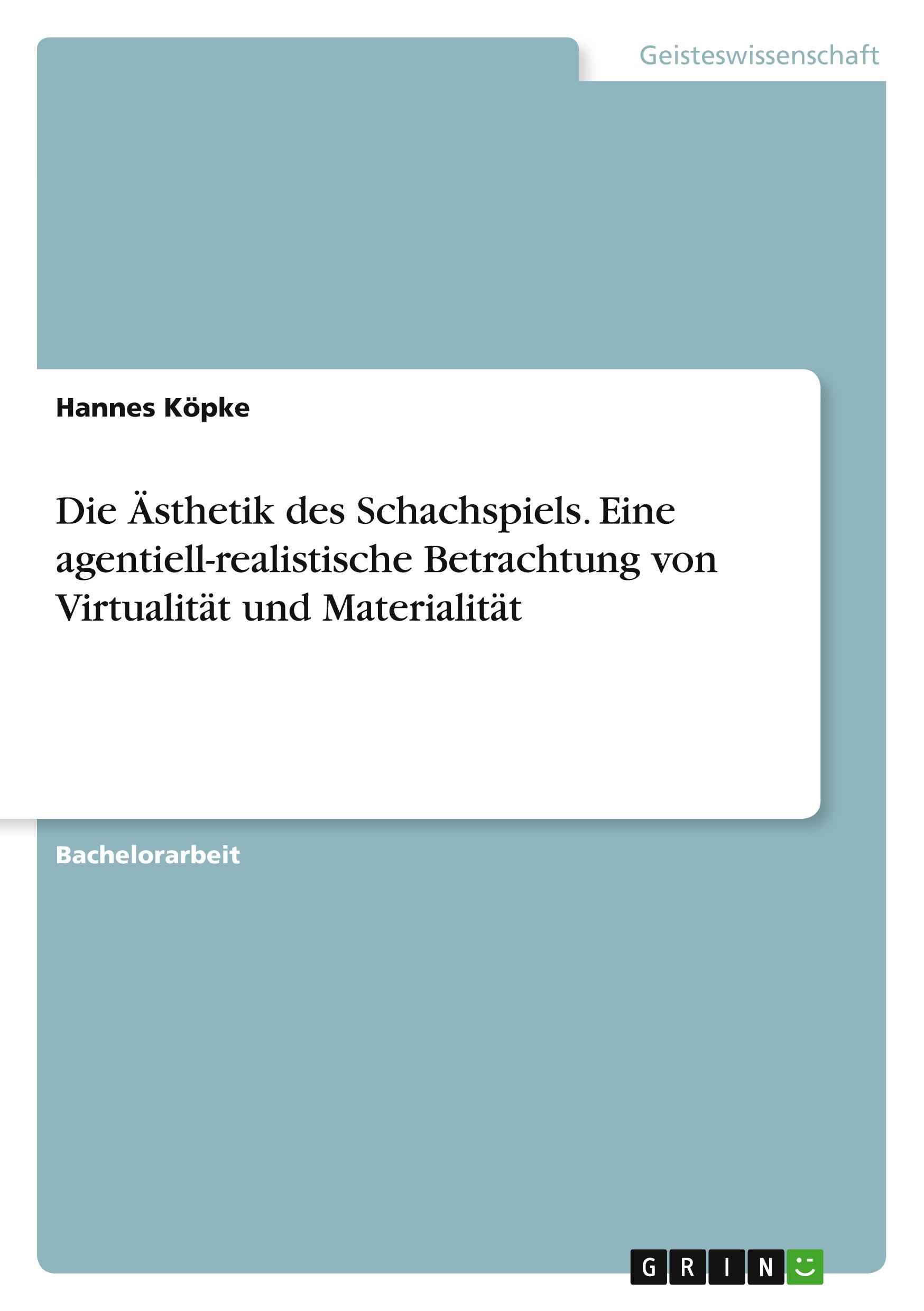 Cover: 9783668771796 | Die Ästhetik des Schachspiels. Eine agentiell-realistische...