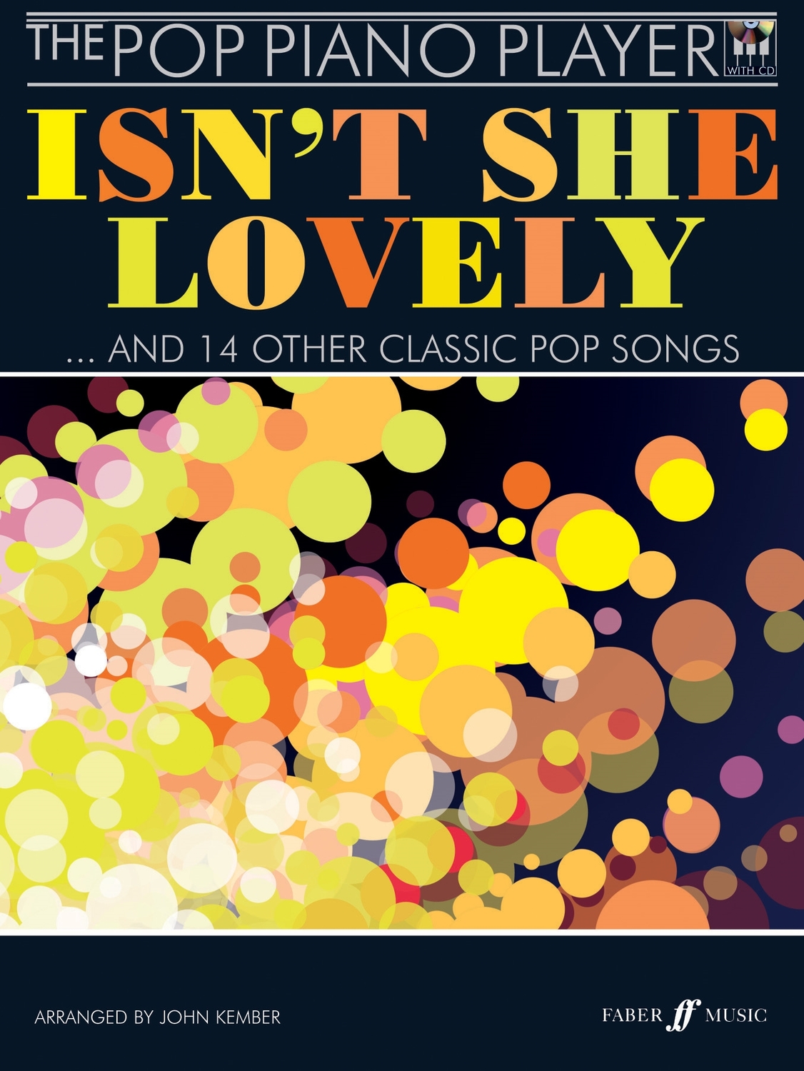 Cover: 9780571532964 | Isn't She Lovely: Pop Piano Player | Buch + CD | Faber Music