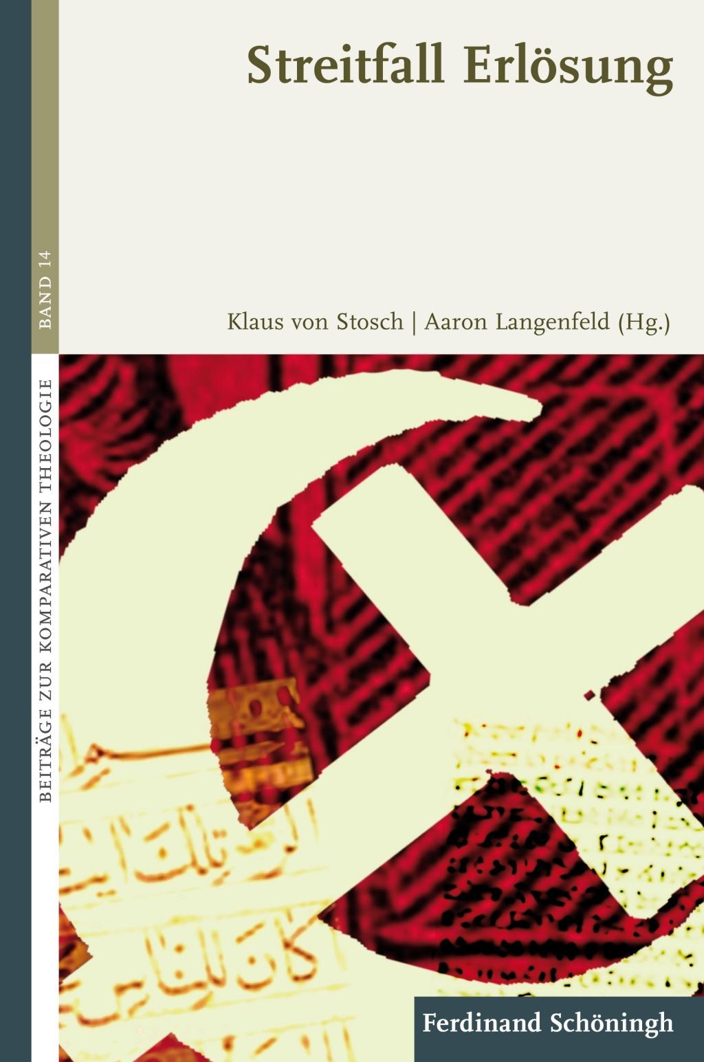 Cover: 9783506779687 | Streitfall Erlösung | Beiträge zur Komparativen Theologie 14 | Stosch