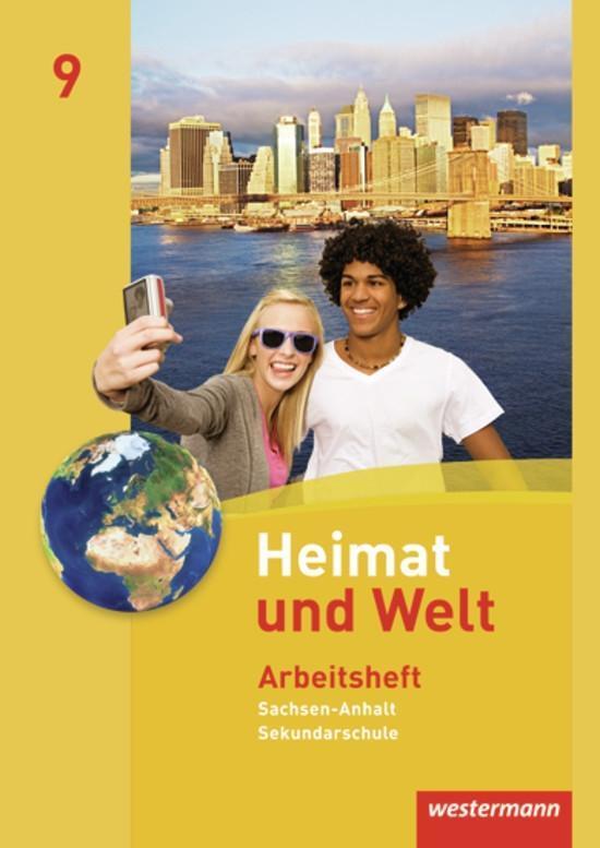 Cover: 9783141145892 | Heimat und Welt 9. Arbeitsheft. Sekundarschule. Sachsen-Anhalt | 2010