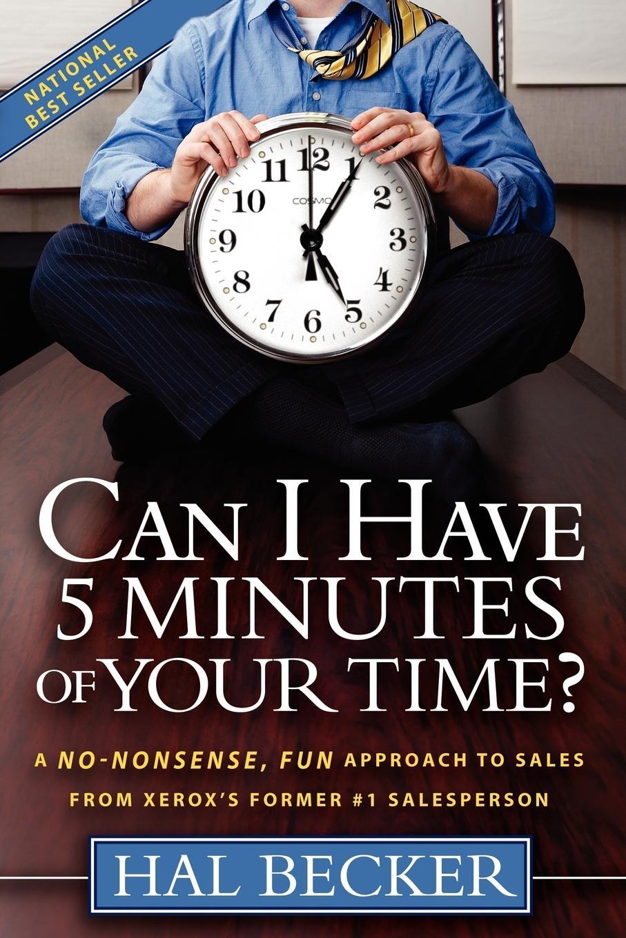 Cover: 9781600373480 | Can I Have 5 Minutes of Your Time? | Hal Becker | Taschenbuch | 2000