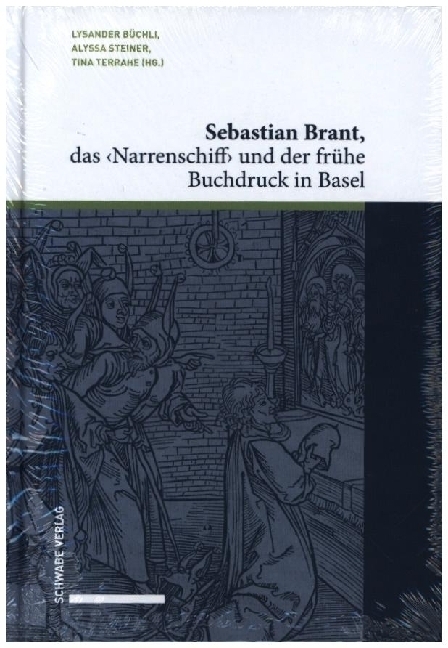 Cover: 9783796546938 | Sebastian Brant, das  und der frühe Buchdruck in Basel